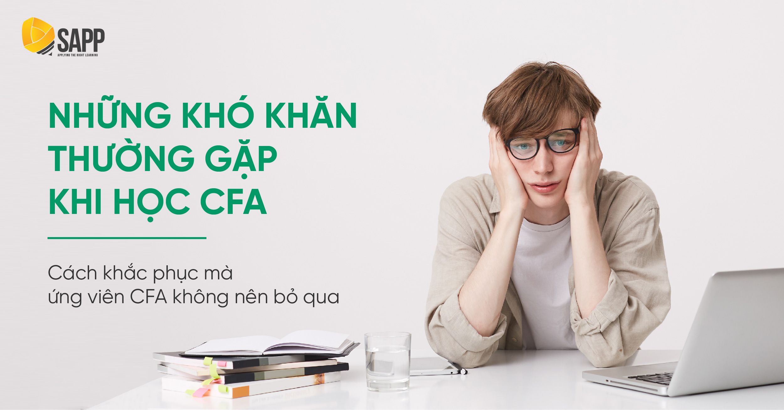 Khó Khăn Khi Học CFA Là Gì? Cách Khắc Phục Mà Ứng Viên CFA Nên Biết