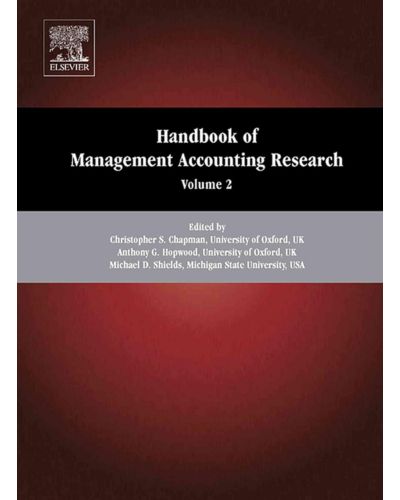 Handbook of Management Accounting Research (Volume 2)