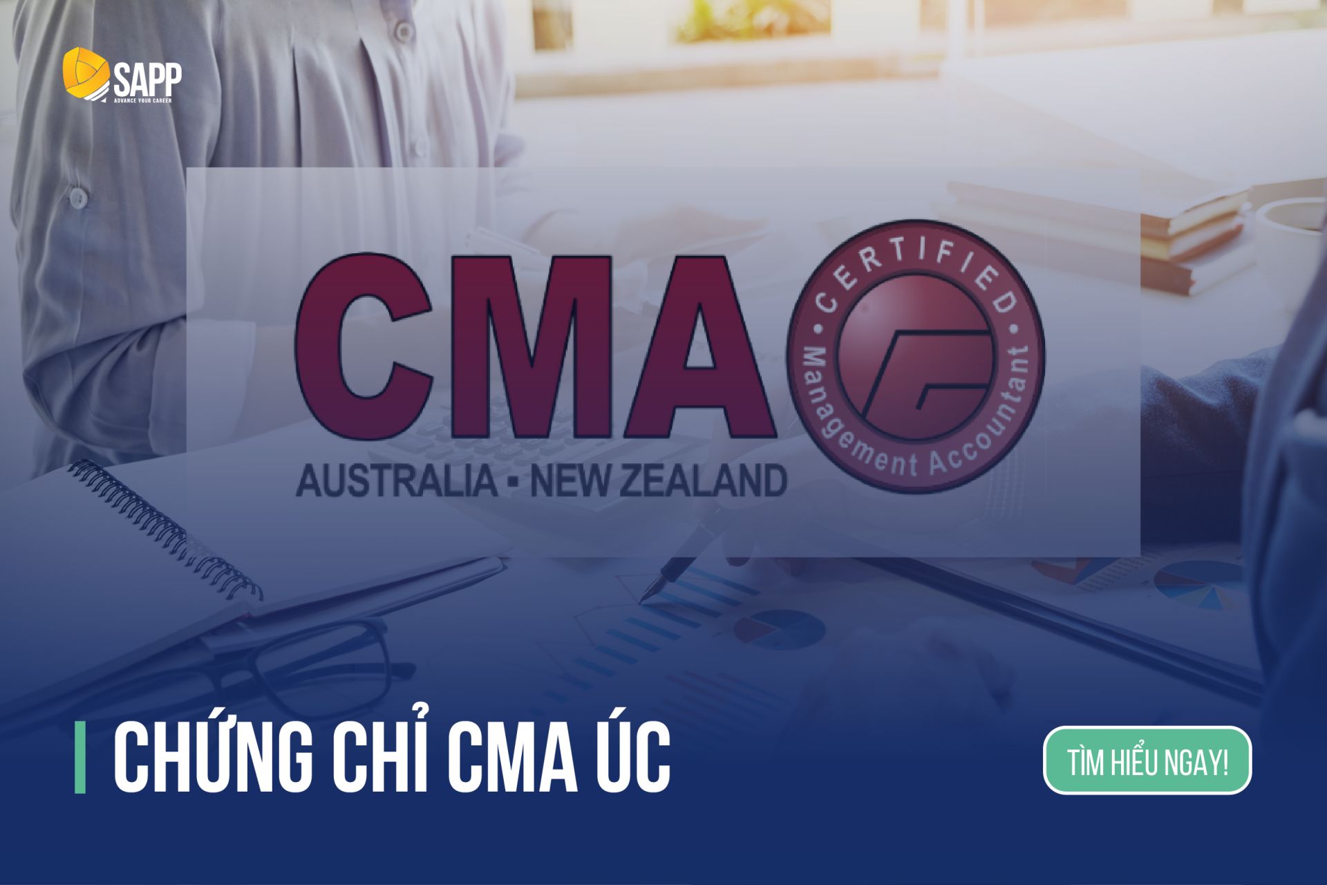 Chứng chỉ CMA Úc là gì? So sánh chứng chỉ CMA Úc với CMA Hoa Kỳ