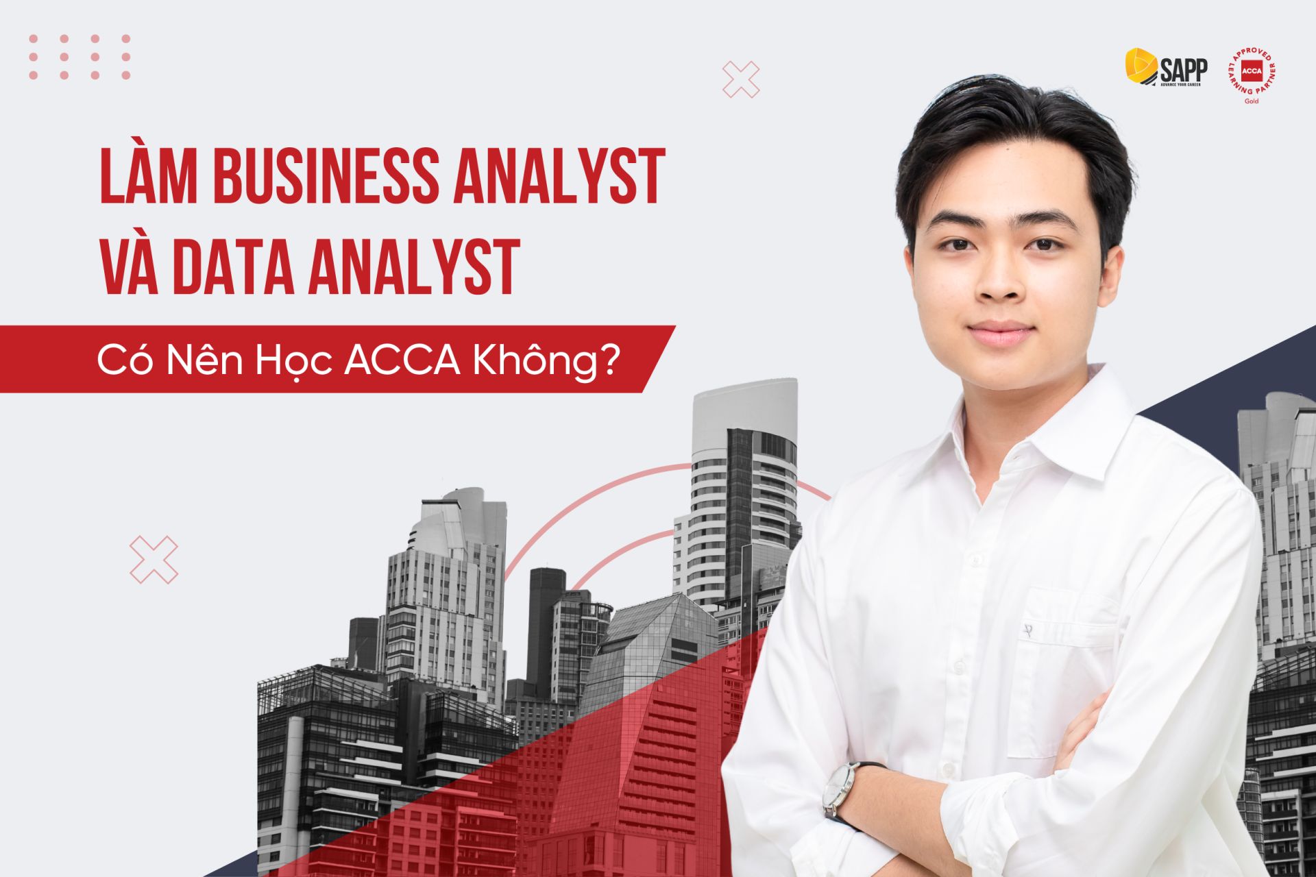 Làm Business Analyst và Data Analyst Có Nên Học ACCA Không?