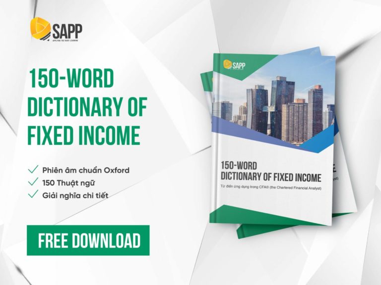 [Free Download] Từ điển 150 Từ Vựng Môn Fixed Income CFA