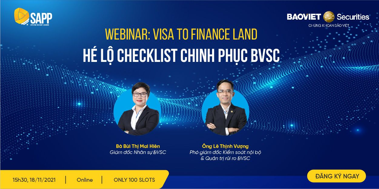 Webinar: Visa To Finance Land - Hé Lộ Checklist Chinh Phục BVCS