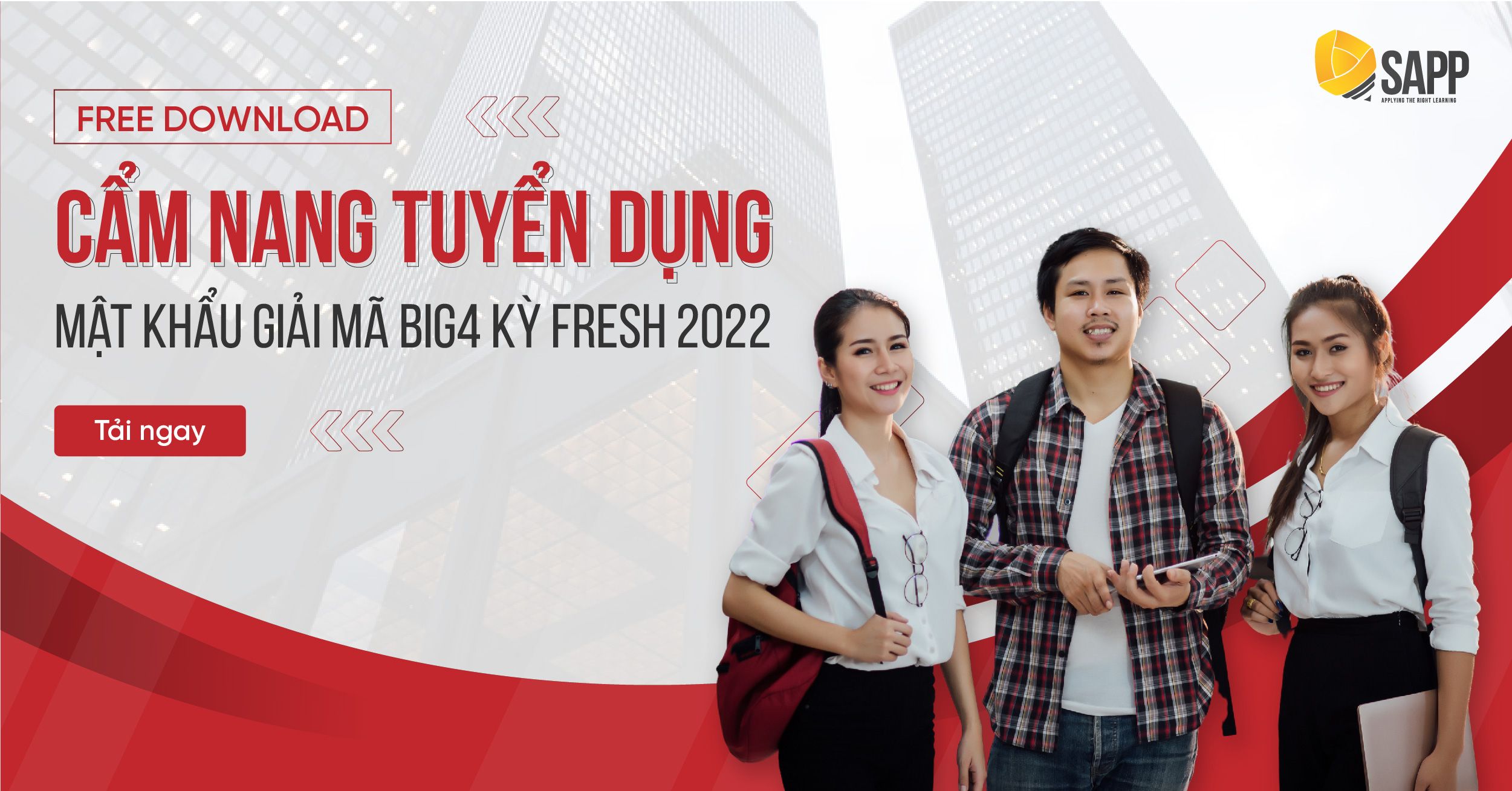 Cẩm Nang Tuyển Dụng - Mật Khẩu Giải Mã BIG Kỳ Fresh 2022