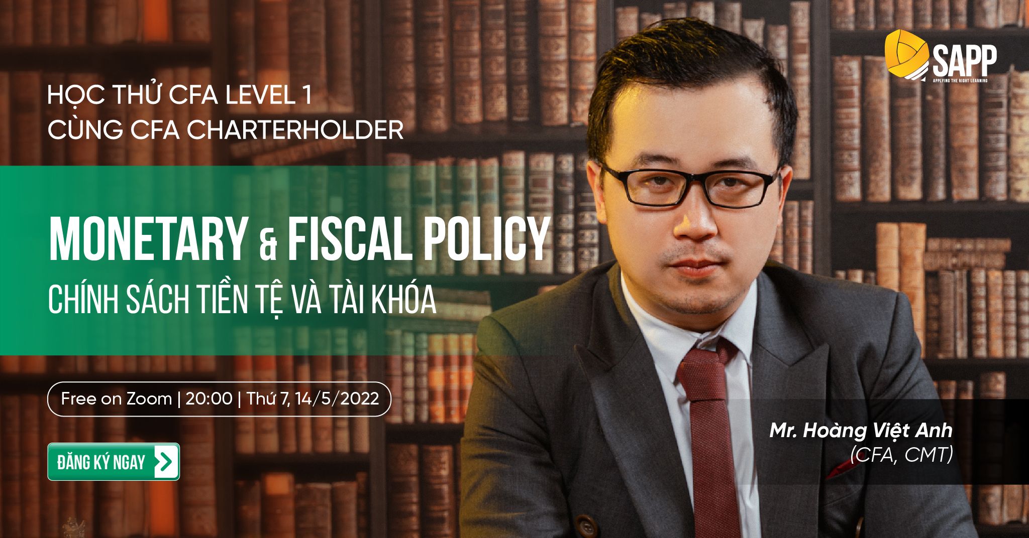 Học Thử CFA Level 1: Monetary & Fiscal Policy - Chính sách Tiền tệ & Tài khóa