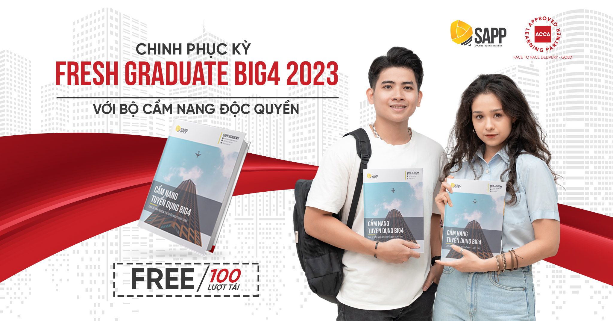Cẩm Nang Chinh Phục BIG4 - Chuẩn bị cho kỳ Fresh Graduate 2023