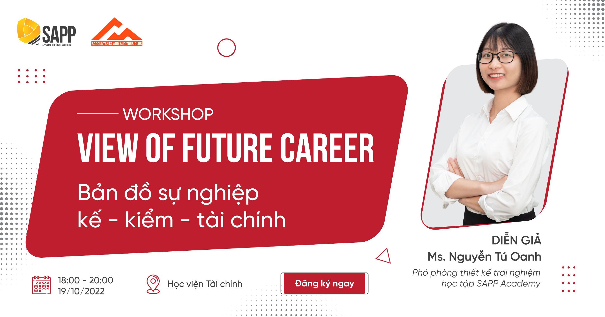 Workshop: View Of Future Career - Bản Đồ Sự Nghiệp Kế - Kiểm - Tài Chính