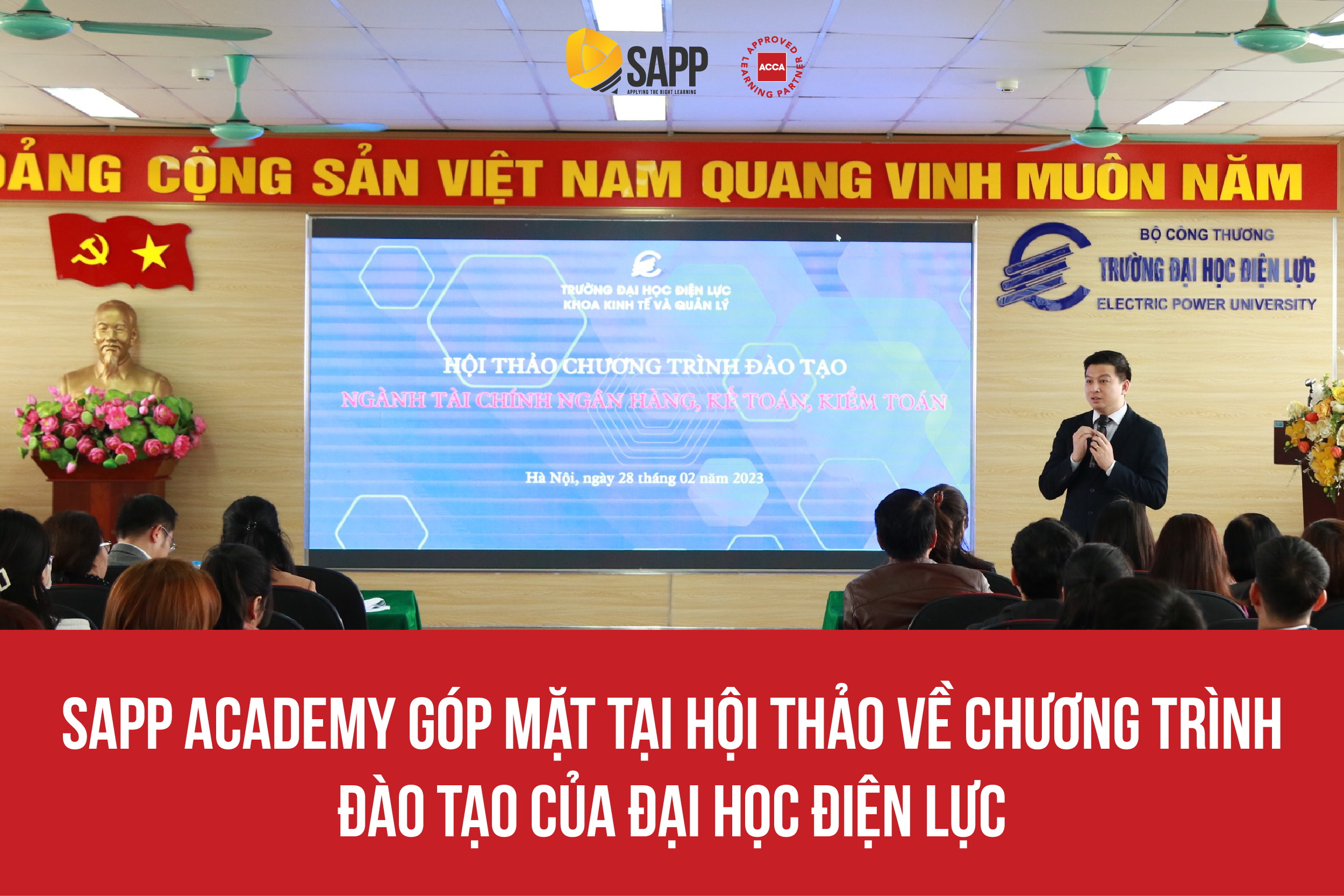 SAPP Academy Góp Mặt Tại Hội Thảo Chương Trình Đào Tạo Của Trường Đại Học Điện Lực
