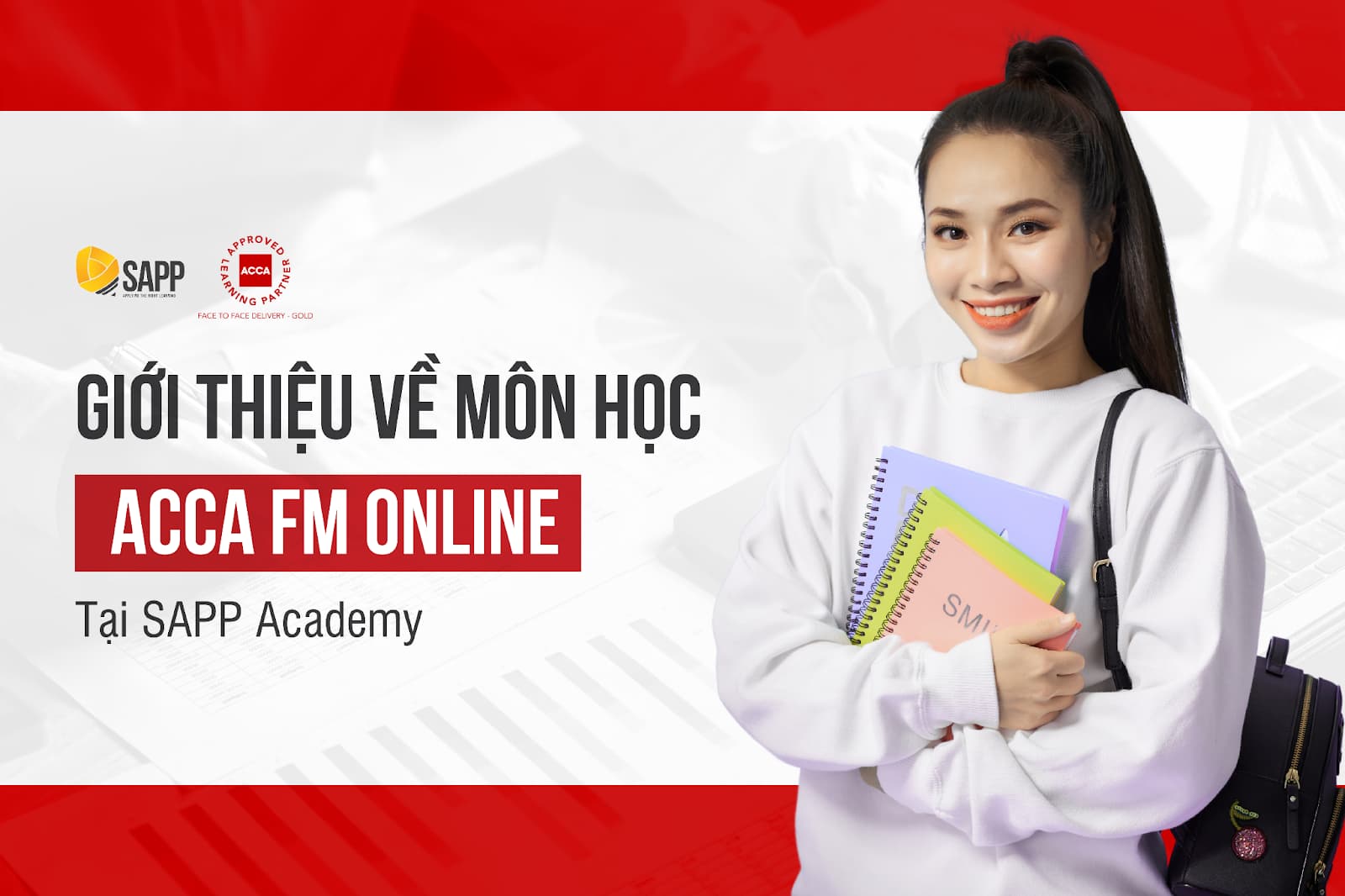 #1 Giới Thiệu Về Môn Học ACCA FM online Tại SAPP Academy