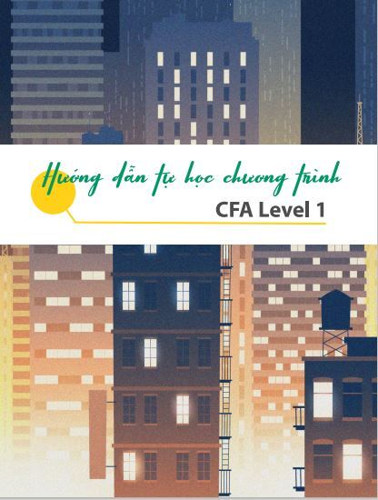 Kế hoạch công phá CFA Level 1 trong 6 tháng