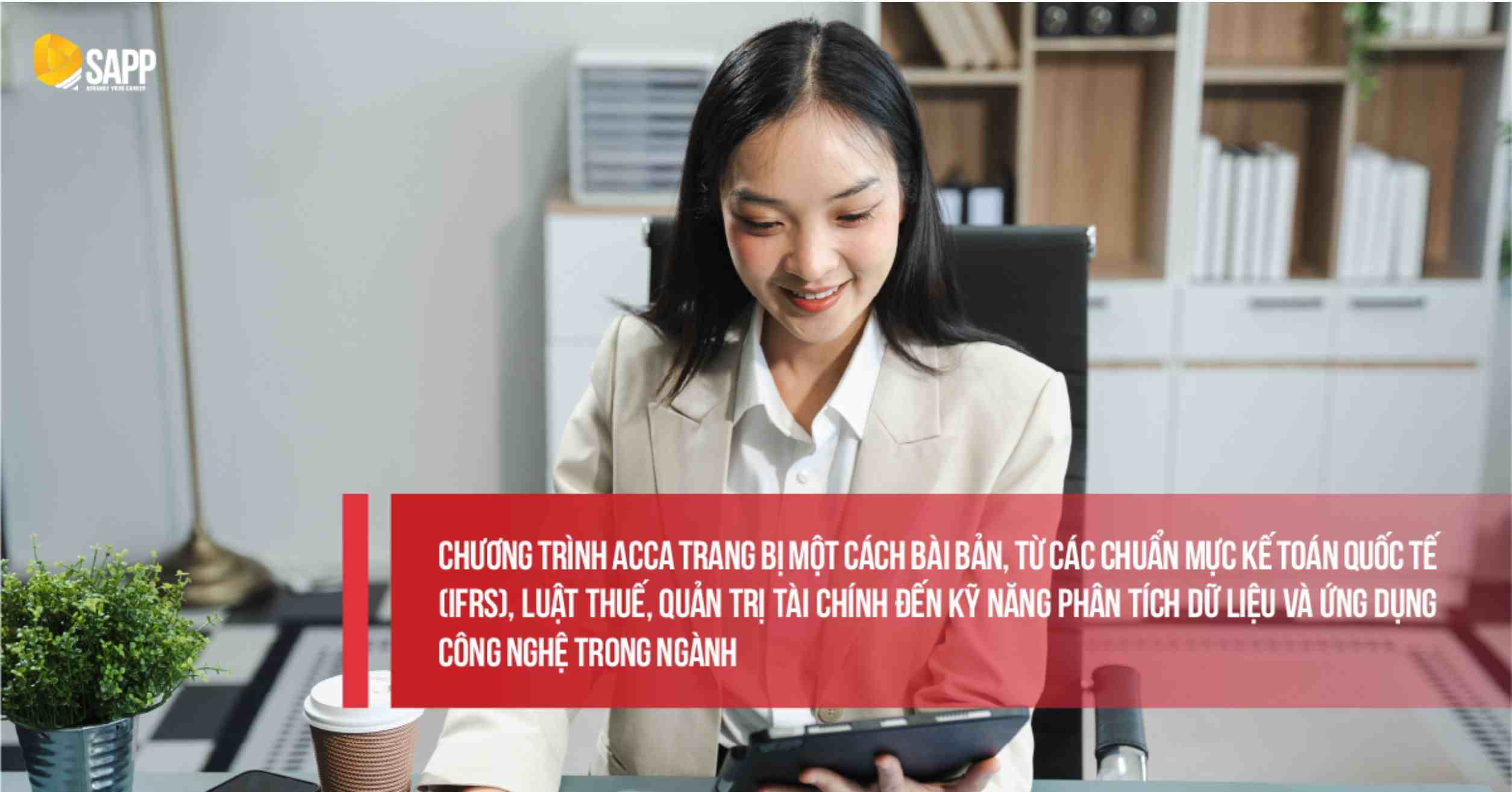 Các kỹ năng mà chương trình ACCA đem lại 