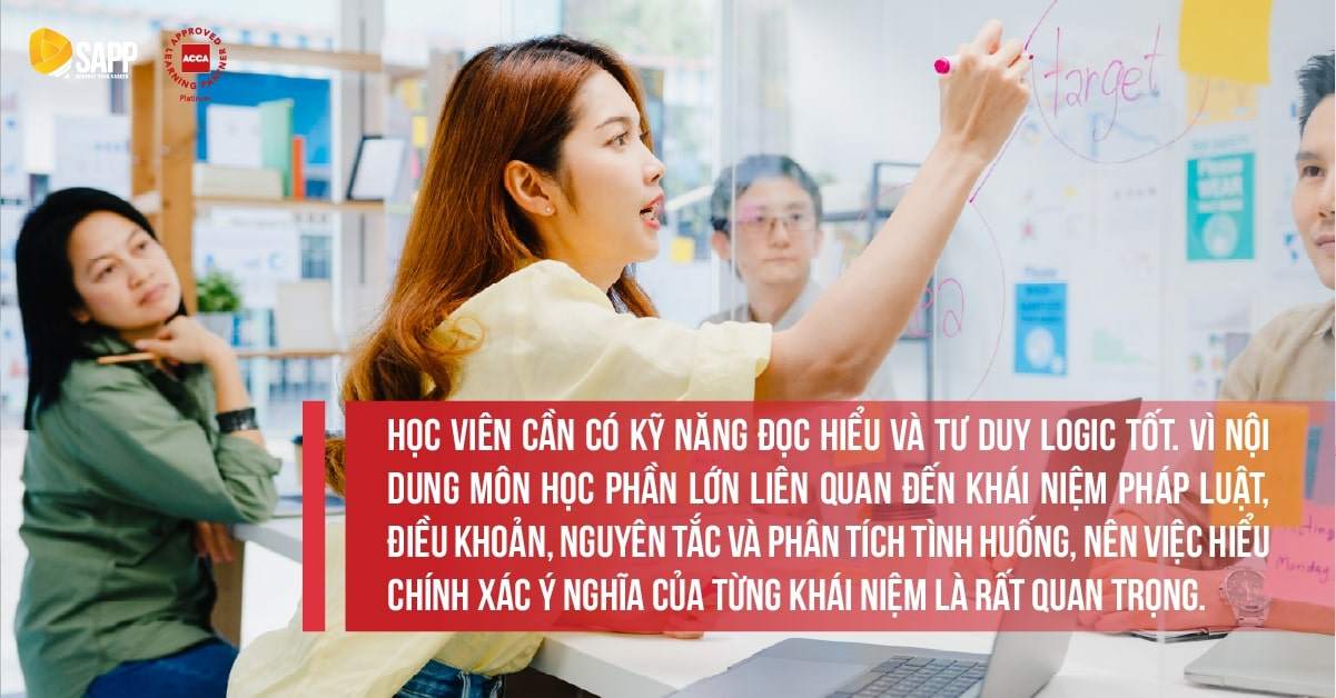 Học viên ACCA F4 cần có kỹ năng đọc hiểu và tư duy tốt