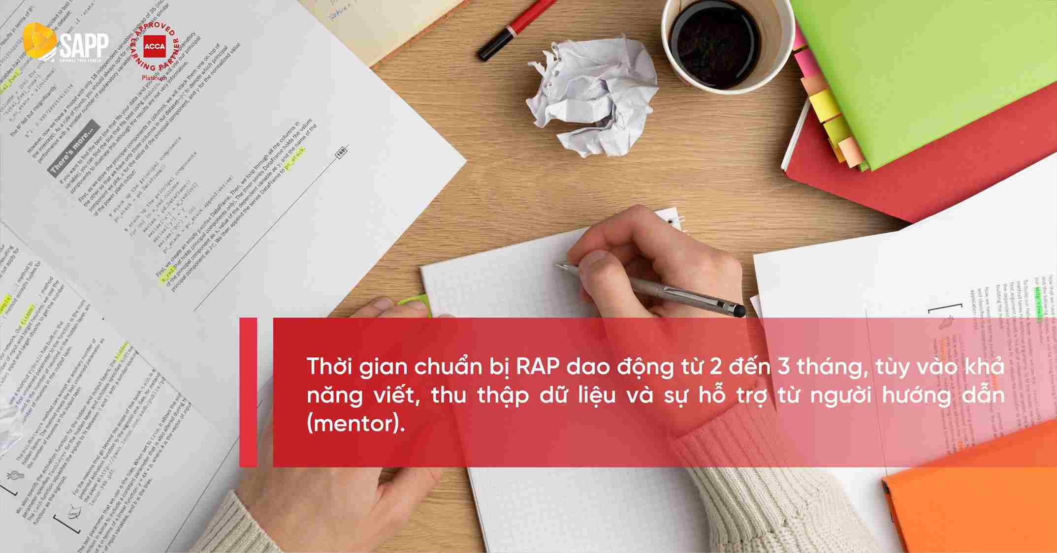 Thời gian chuẩn bị RAP 