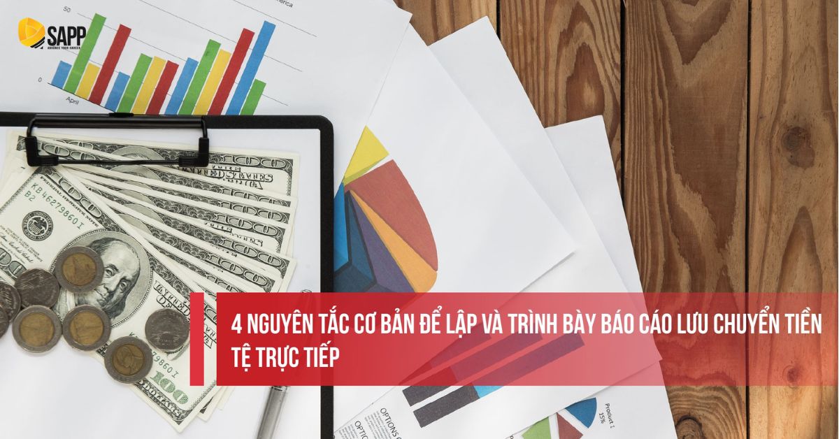 Nguyên tắc lập và trình bày báo cáo lưu chuyển tiền tệ trực tiếp