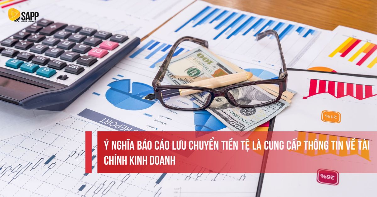 Vai trò, ý nghĩa báo cáo lưu chuyển tiền tệ