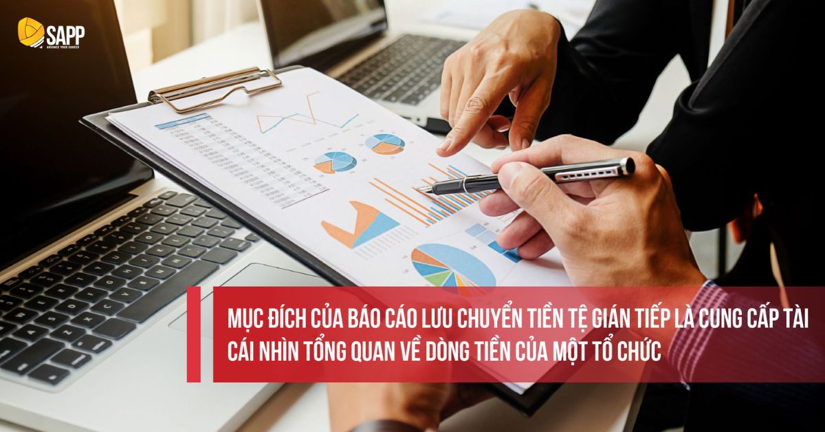 Báo cáo lưu chuyển tiền tệ gián tiếp là gì?
