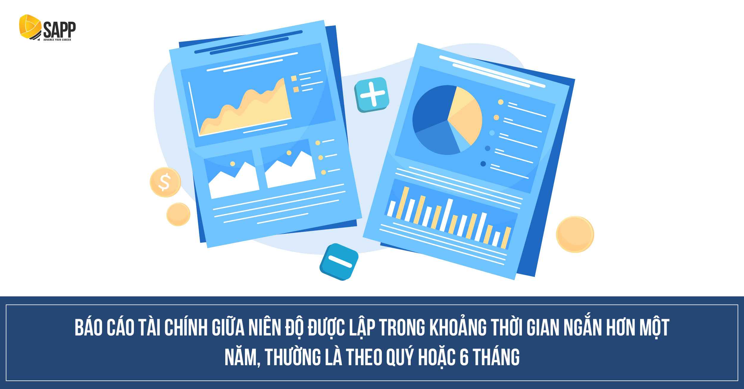 Báo cáo Tài chính doanh nghiệp giữa niên độ