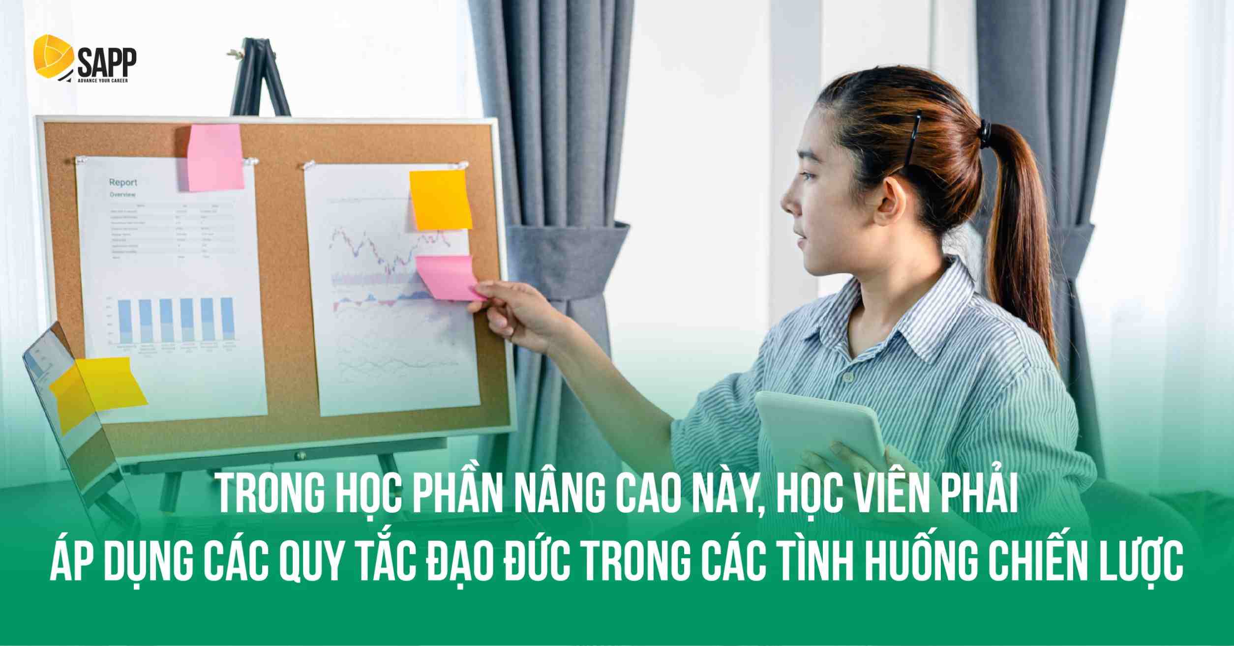 học viên phải áp dụng các quy tắc đạo đức trong các tình huống chiến lược