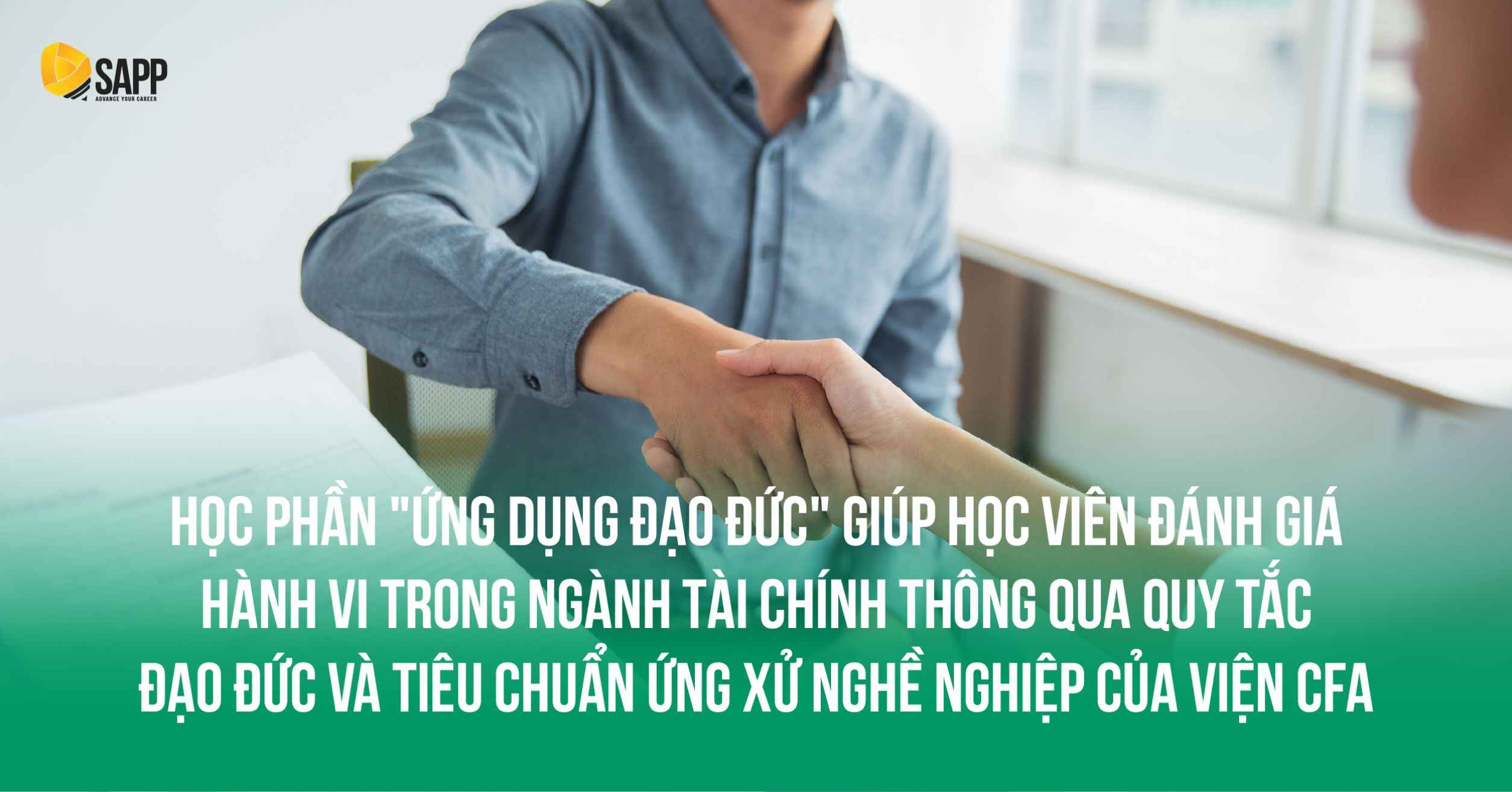 Học phần ứng dụng đạo đức trong CFA Ethics
