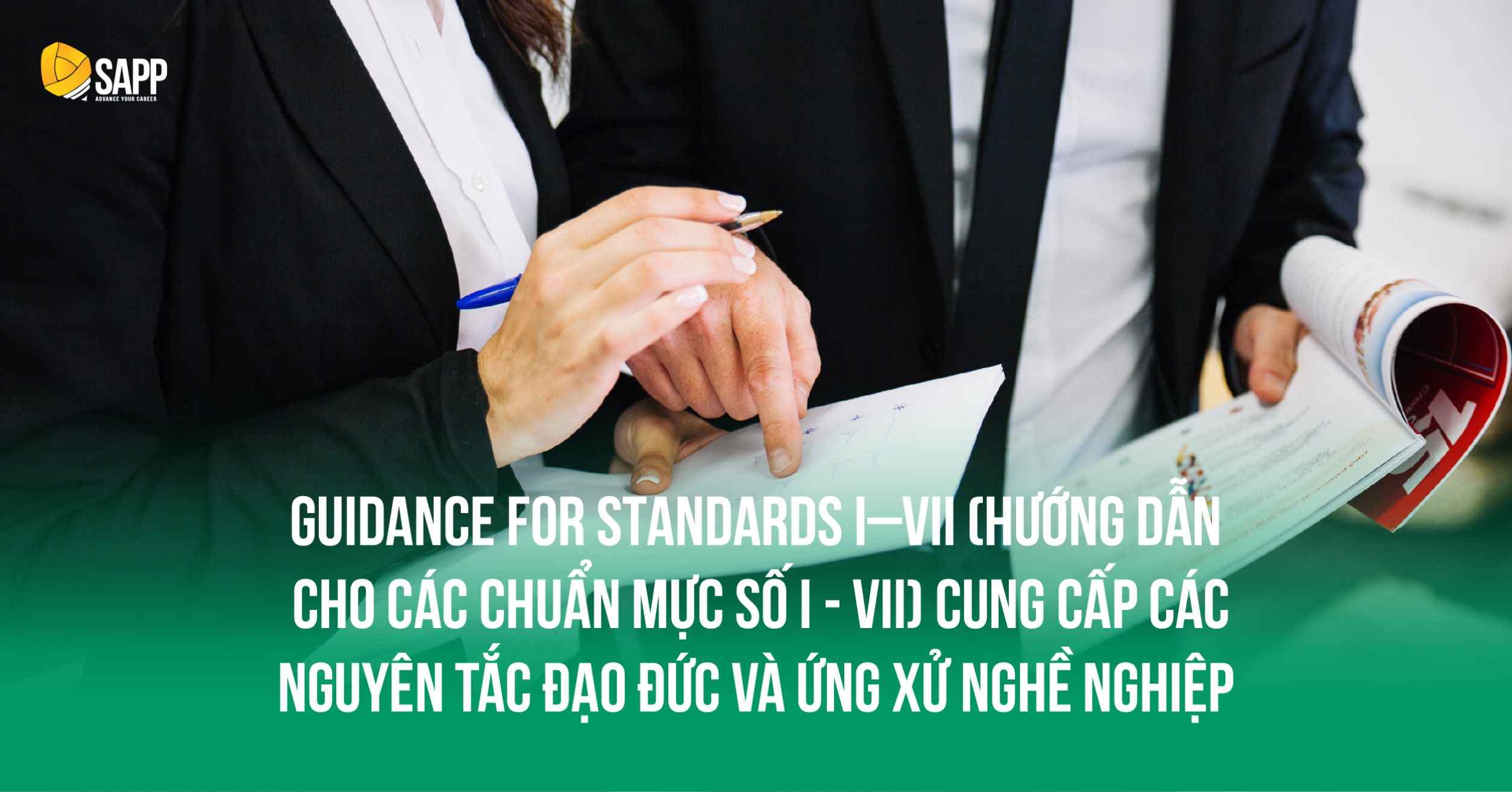 Guidance for Standards I–VII (Hướng dẫn cho các Chuẩn mực số I - VII)