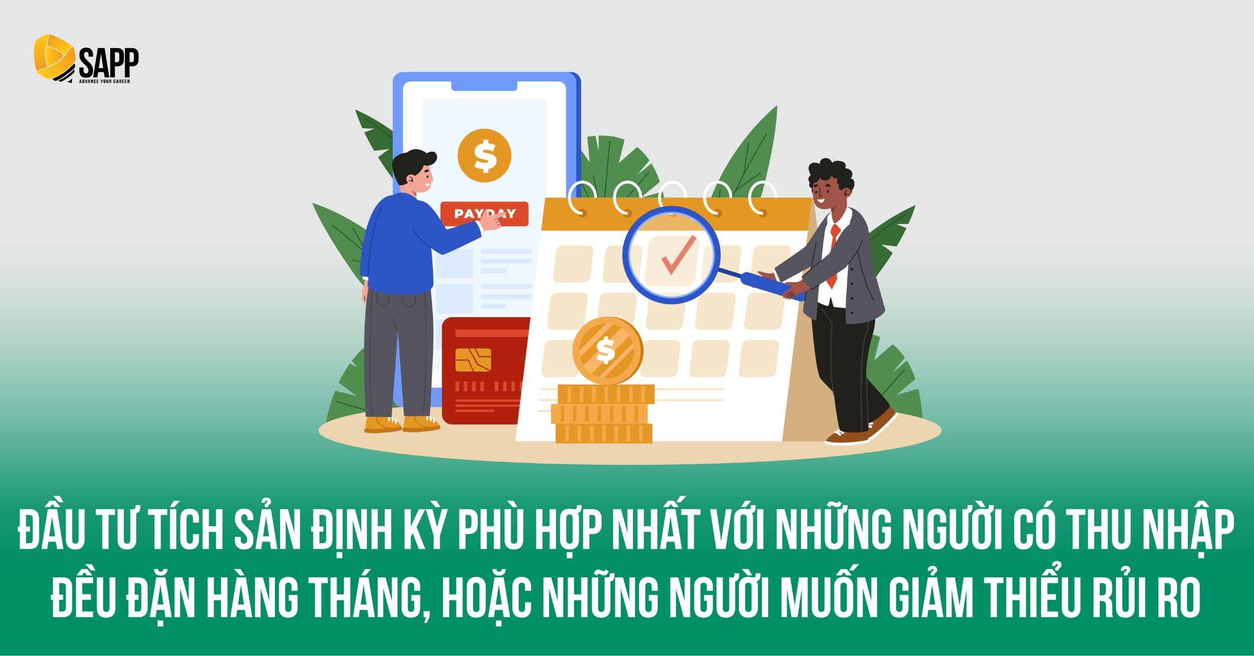 Chiến lược đầu tư tích sản định kỳ khi đầu tư tài chính dài hạn Chiến lược đầu tư tích sản định kỳ khi đầu tư tài chính dài hạn