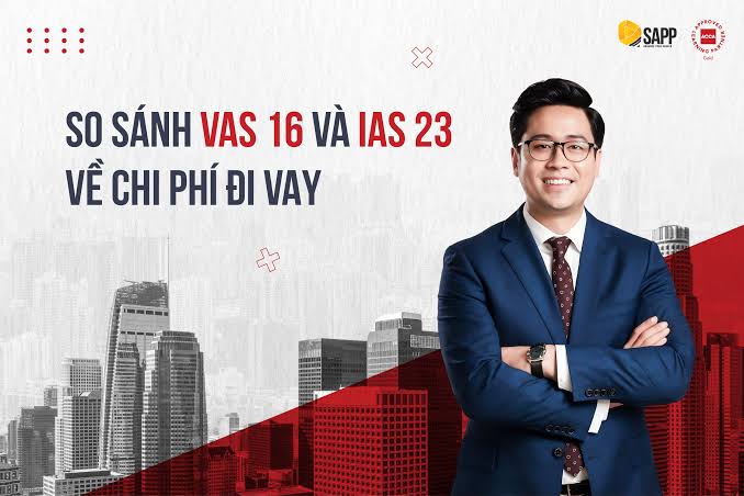 So sánh VAS 16 và IAS 23 về chi phí đi vay