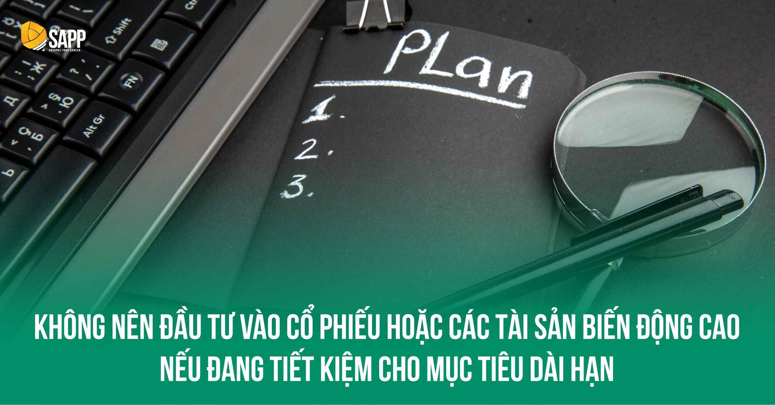 Nên đầu tư dài hạn hay ngắn hạn? Không nên đầu tư dài hạn khi có kế hoạch tương lai gần Nên đầu tư dài hạn hay ngắn hạn? Không nên đầu tư dài hạn khi có kế hoạch tương lai gần