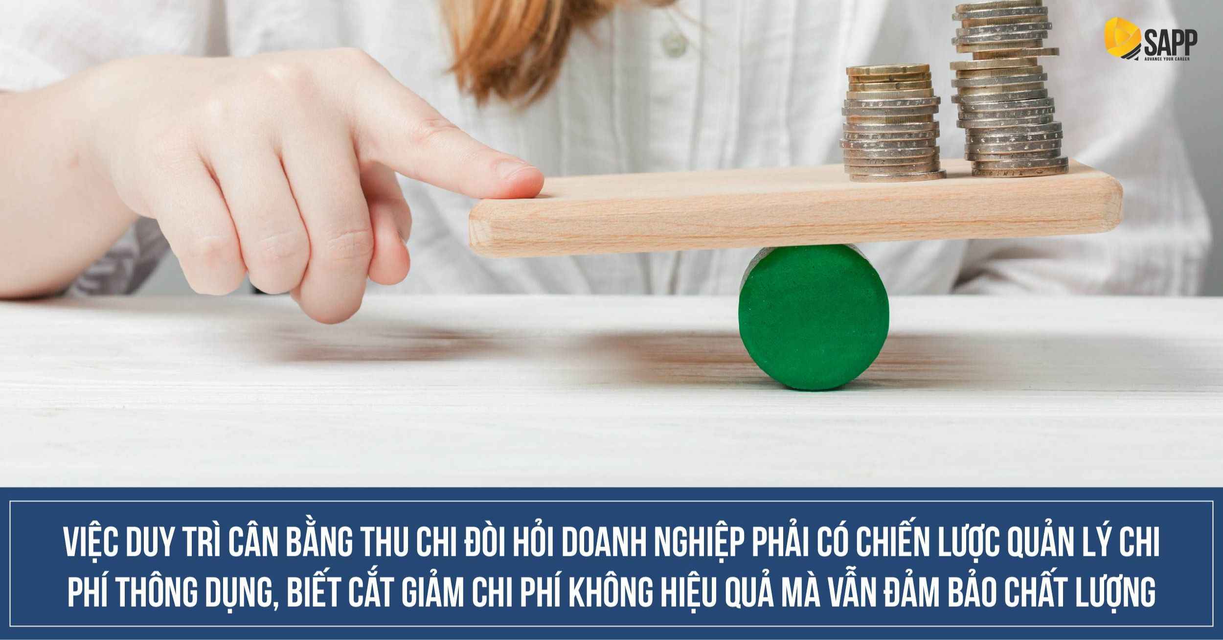 Duy trì cân bằng thu chi trong quản lý tài chính doanh nghiệp 