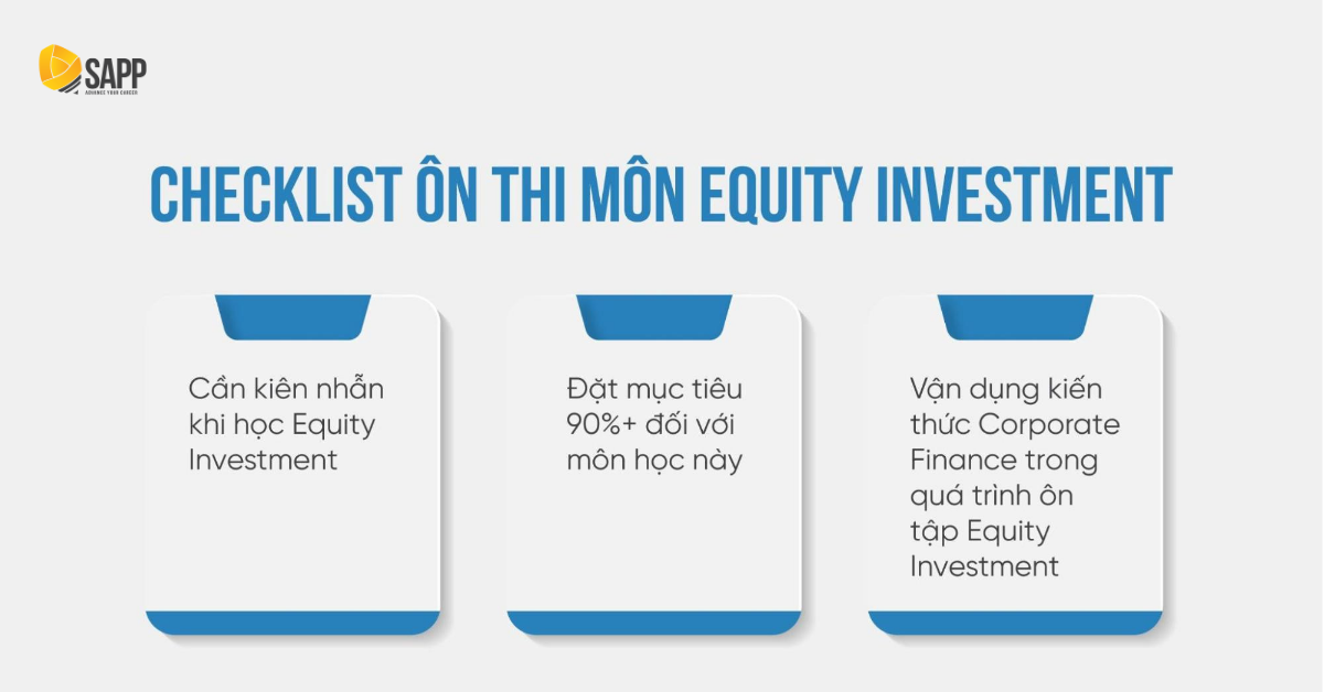Checklist ôn thi môn Equity Investment hiệu quả