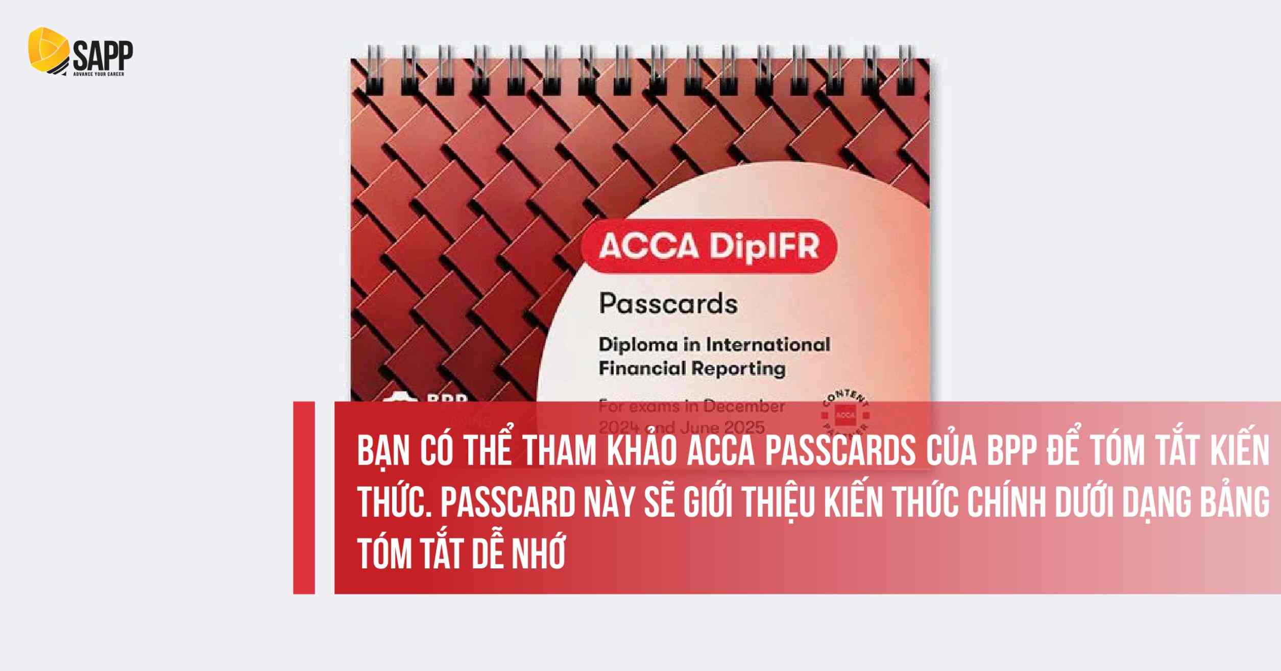 Sử dụng ACCA passcards để tóm tắt các kiến thức quan trọng 