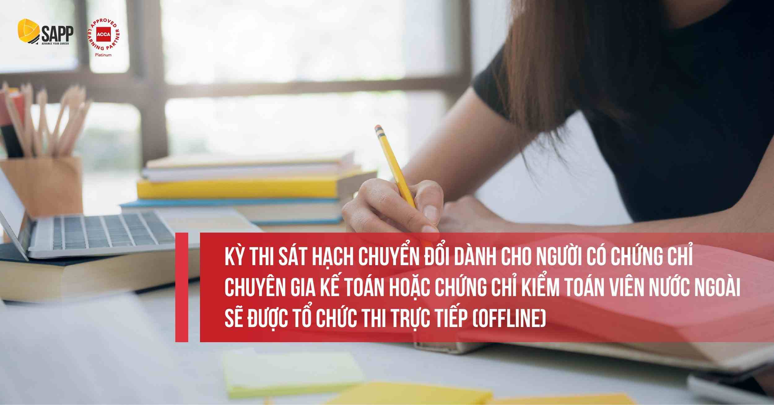 Thi chuyển đổi theo hình thức thi Offline 