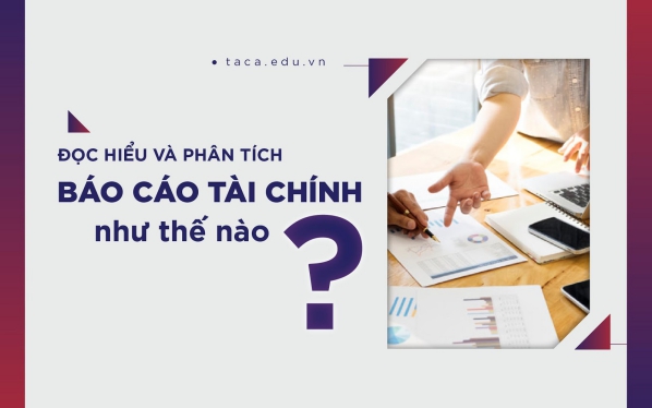 Doanh nghiệp có thể vừa có báo cáo tài chính riêng lẻ, vừa có báo cáo tài chính hợp nhất 