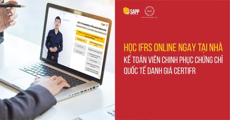 Học IFRS Online tại nhà và câu chuyện truyền cảm hứng của chàng kế toán viên