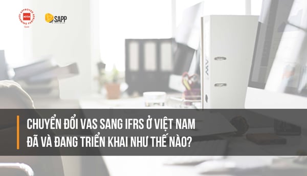 06 Bài Viết Bổ Ích Về IFRS Dành Cho Dân Kế Toán - Tài chính