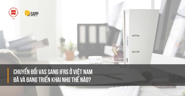 Chuyển đổi VAS sang IFRS SAPP.edu.vn