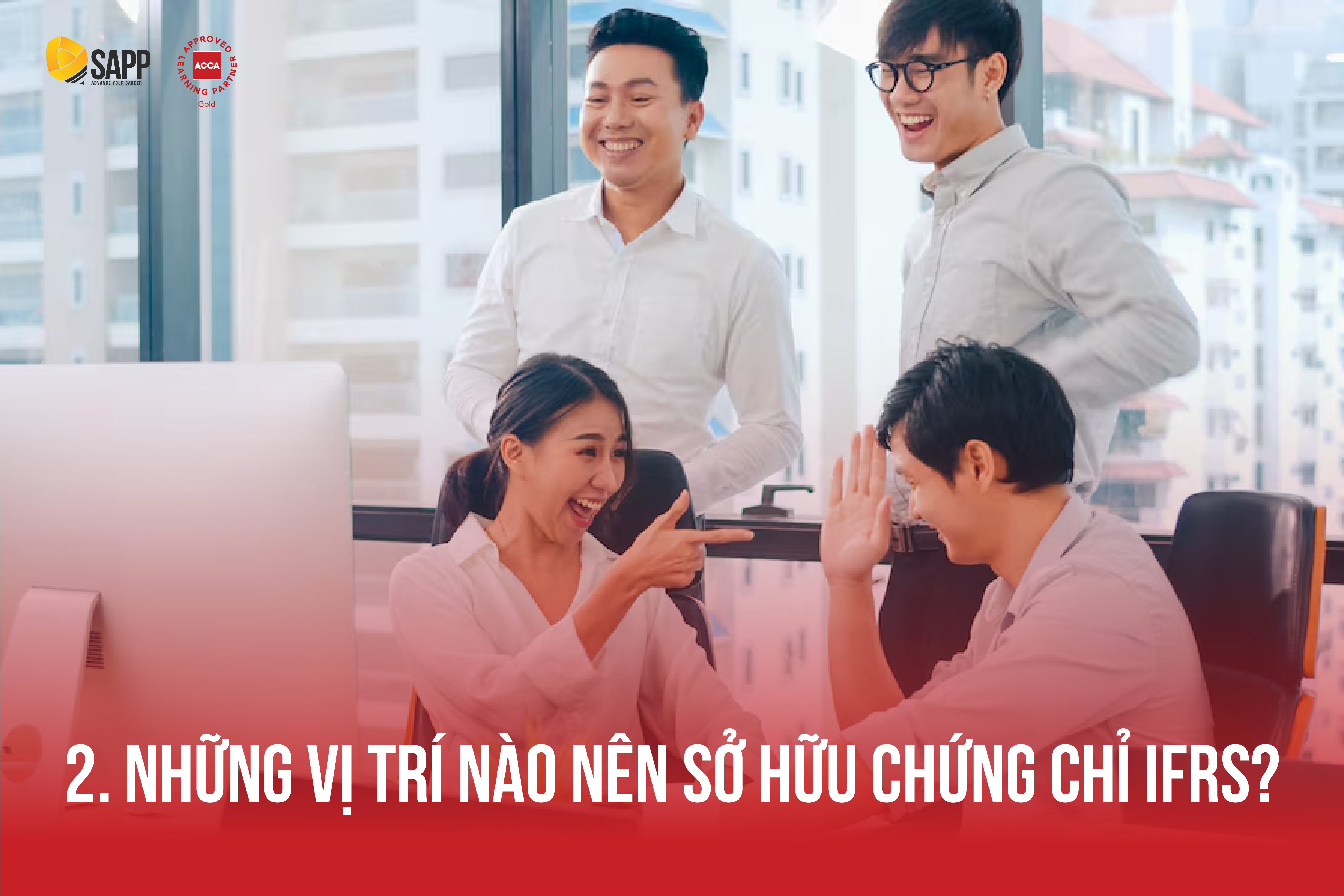 Những vị trí nào nên sở hữu chứng chỉ IFRS