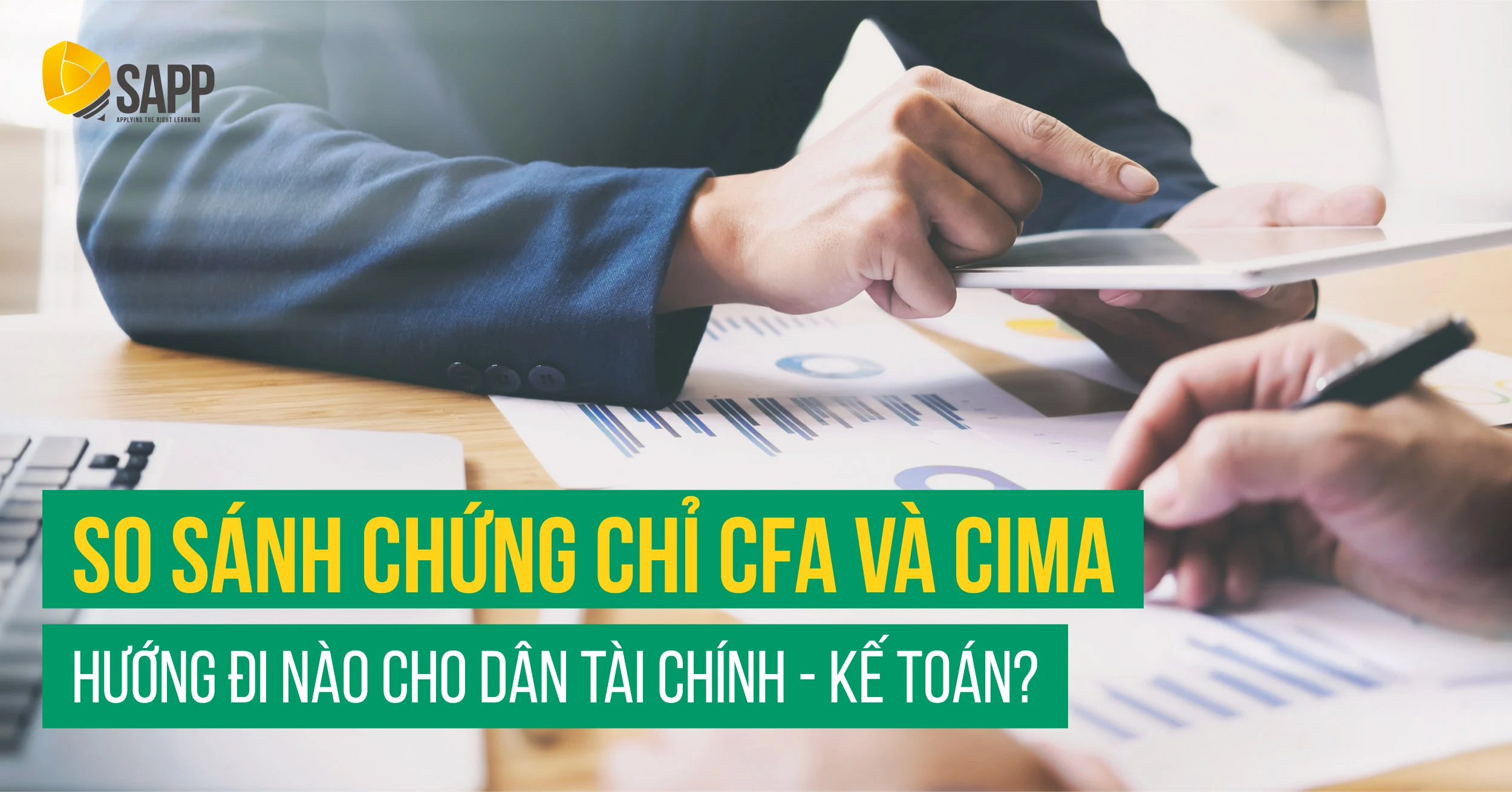 So sánh chứng chỉ CFA - CIMA