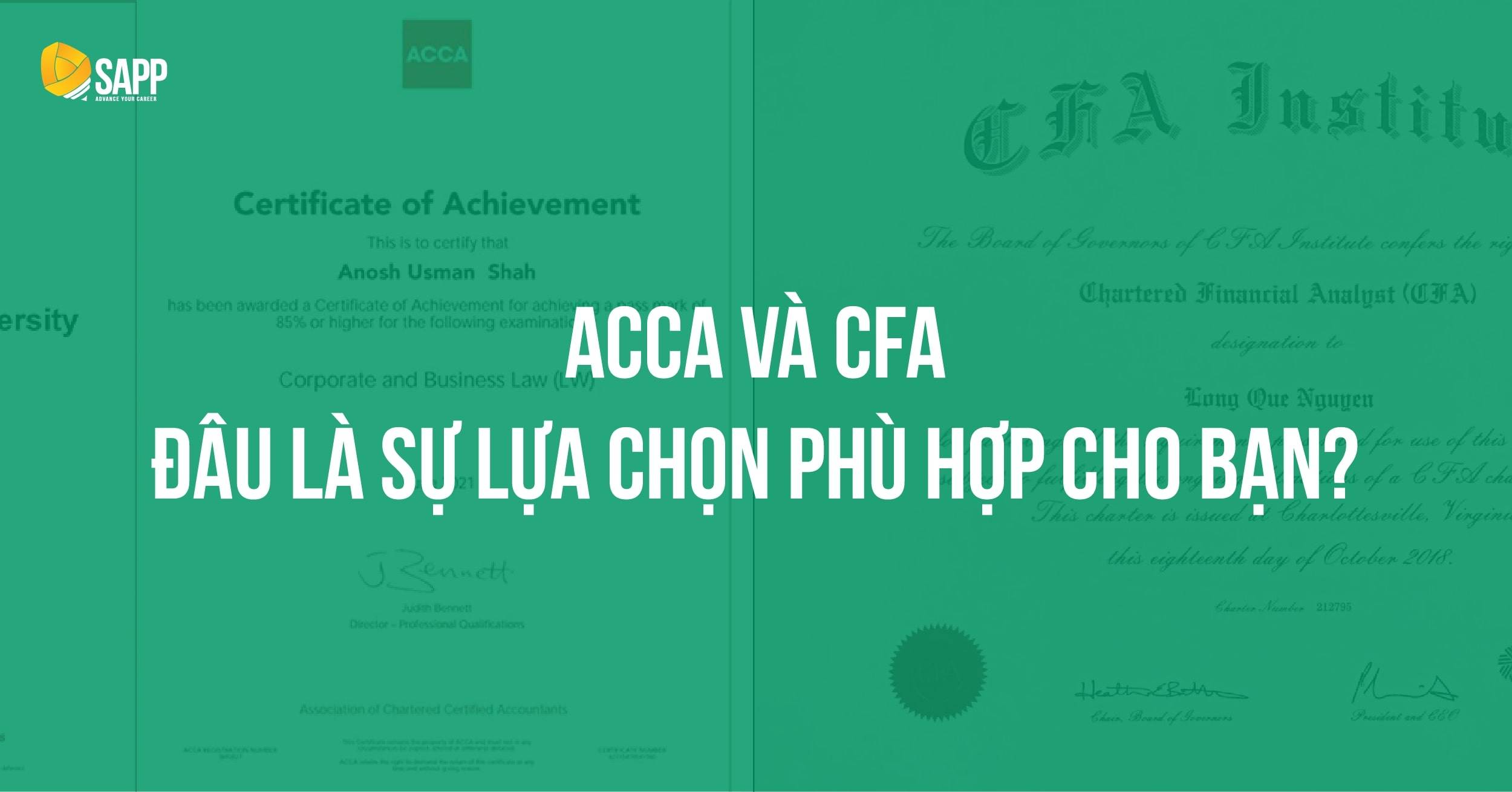 Nên chọn chứng chỉ CFA hay ACCA 