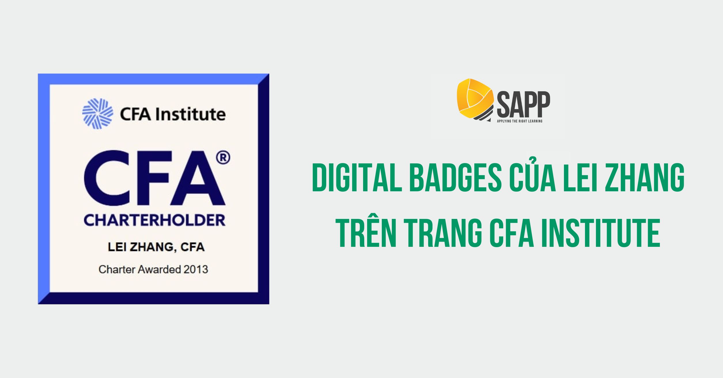 Digital bagdes chứng minh danh vị kể từ 2013 của ông Lei Zhang tại CFA Institute