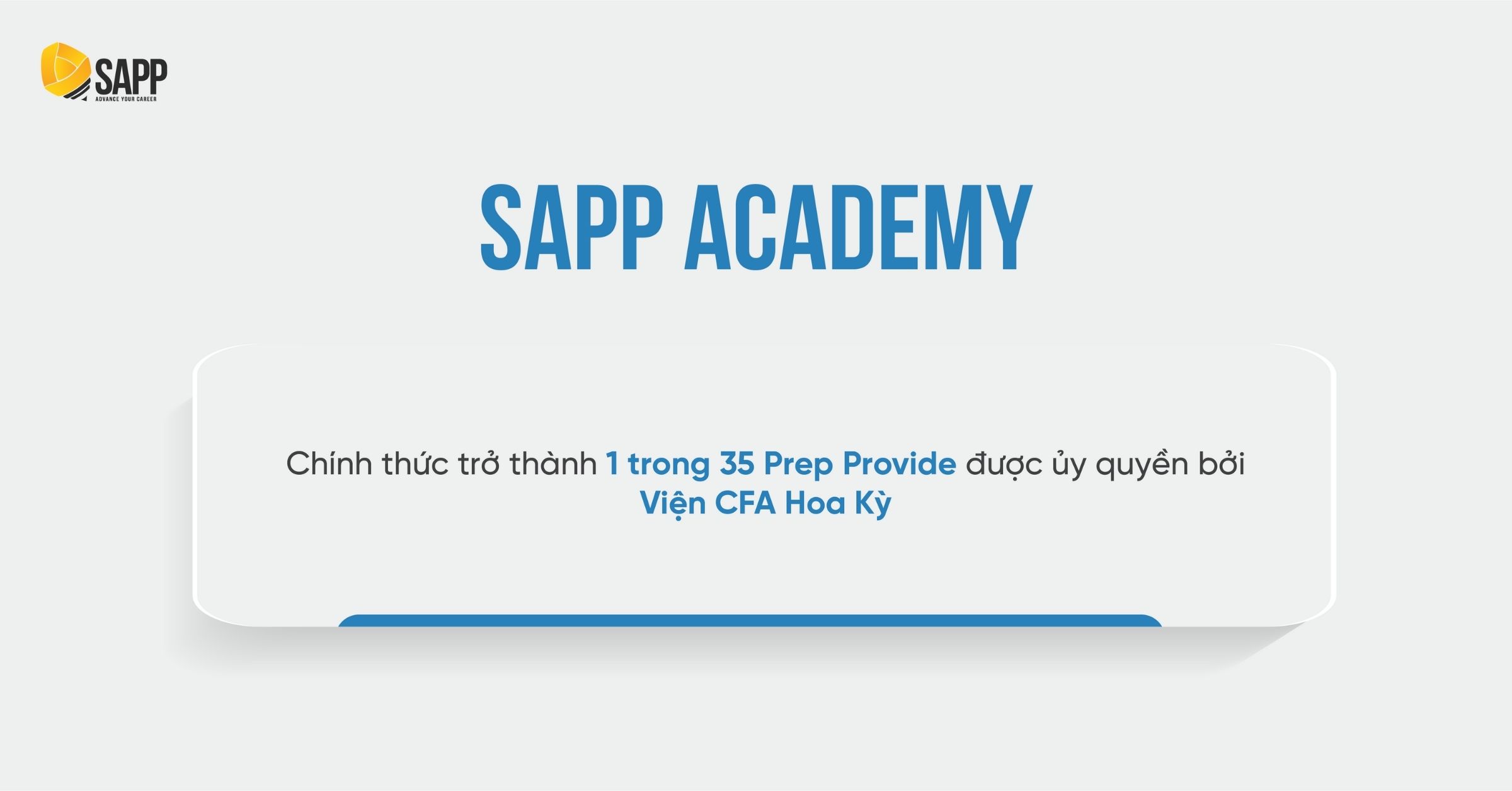 SAPP Academy là 1 trong 35 Prep Provider chính thức của viện CFA 