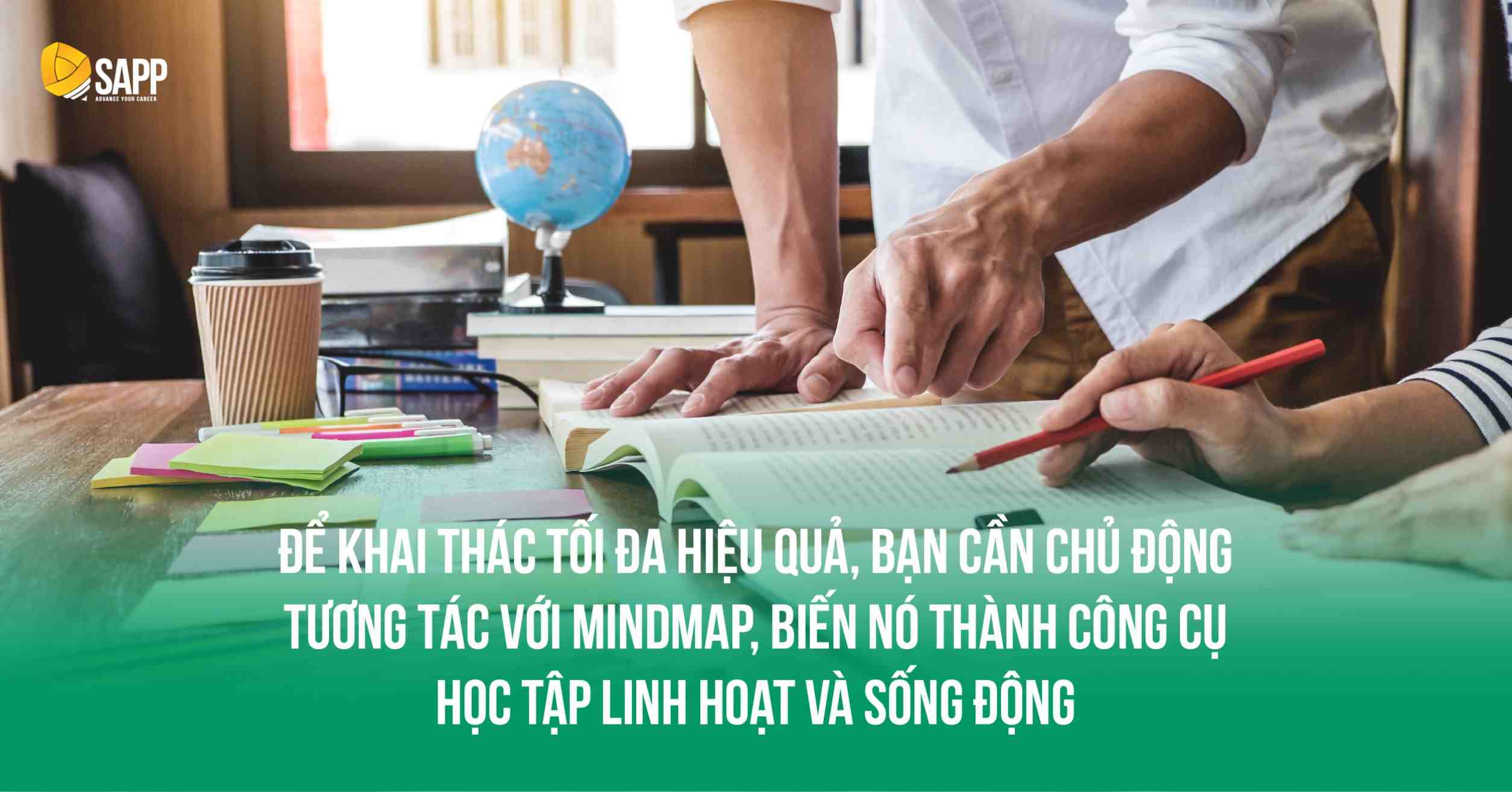 Bạn cần chủ động tương tác với CFA Mindmap