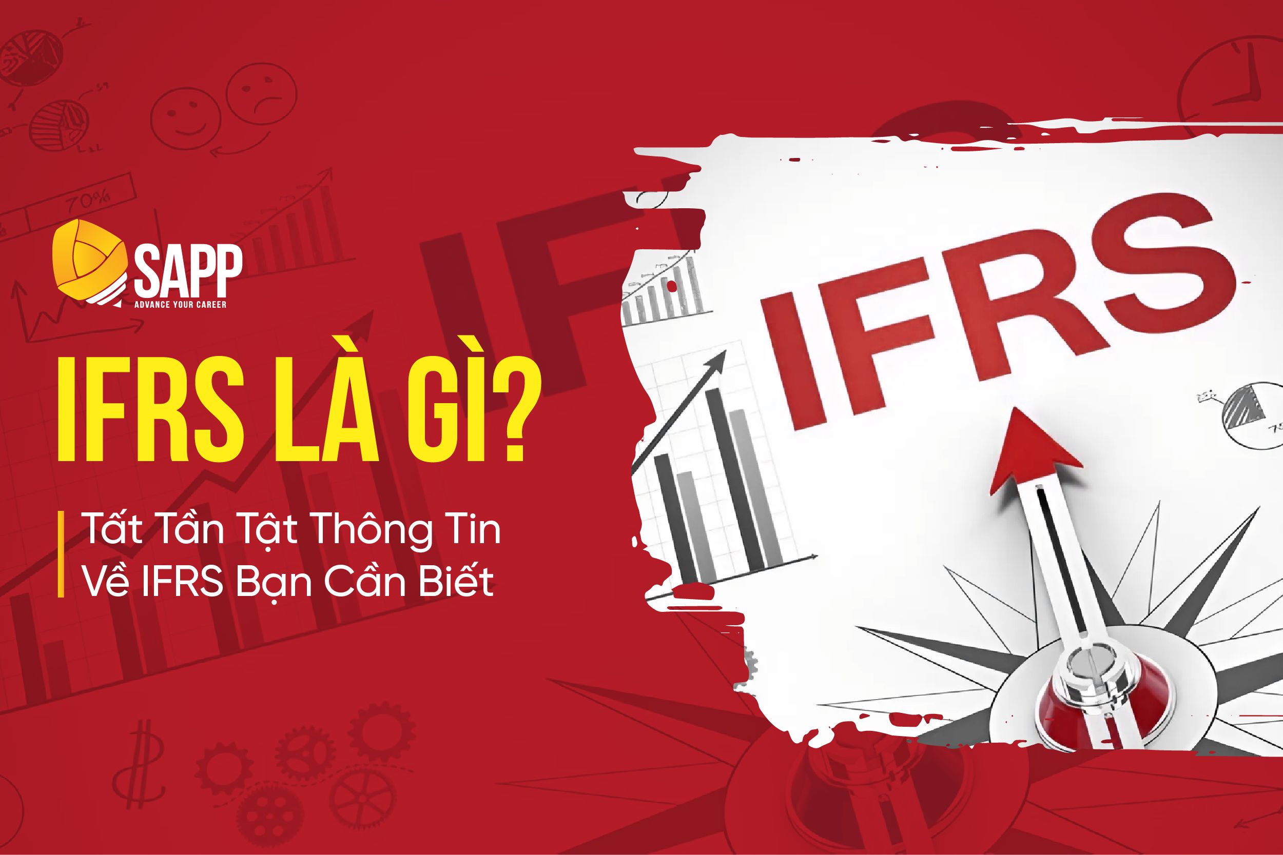IFRS là gì? Tất tần tật thông tin về IFRS bạn cần biết