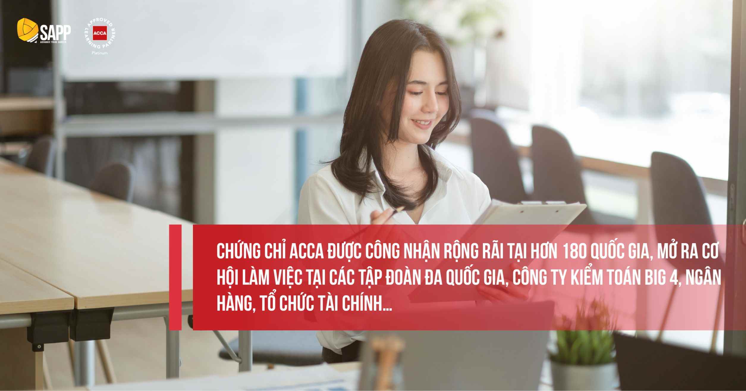 ACCA là chứng chỉ được công nhận rộng rãi tại 180 quốc gia 