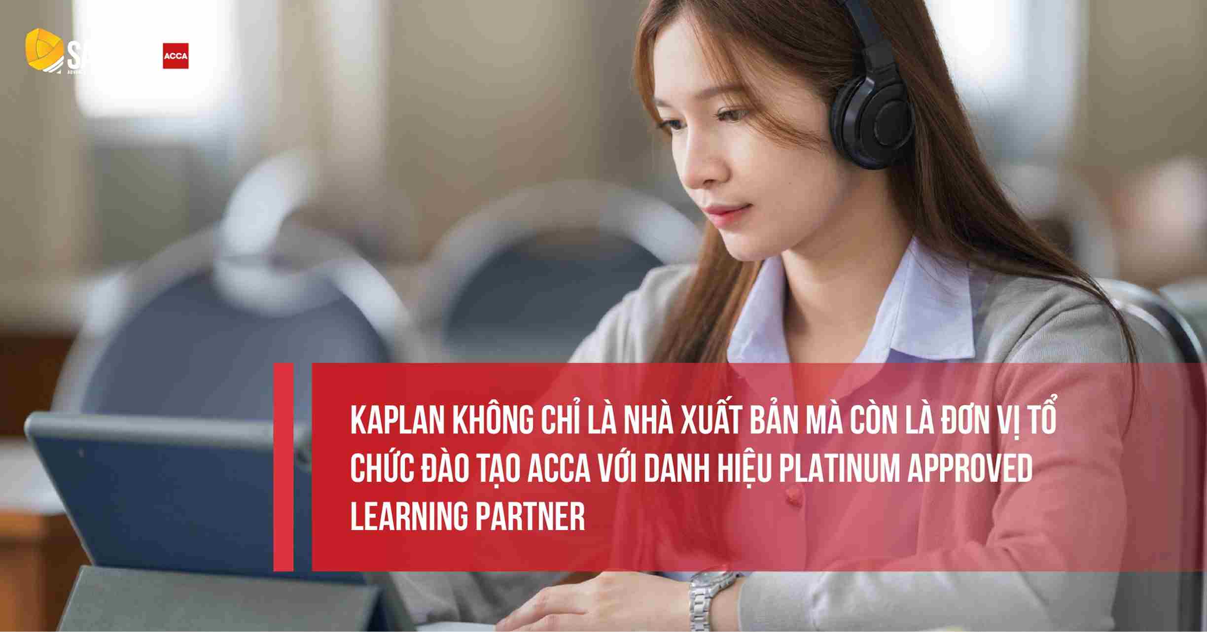 Kaplan là đối tác cung cấp học liệu của ACCA 