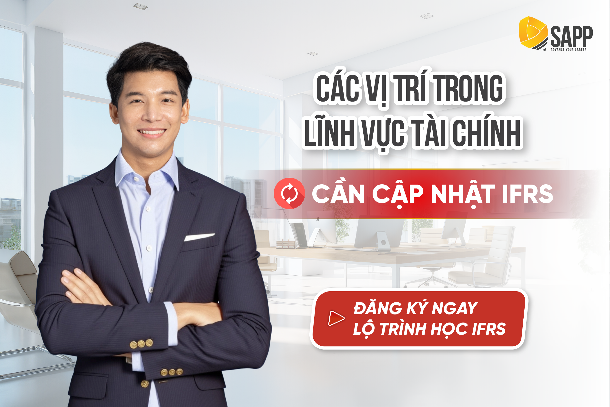 Các vị trí trong lĩnh vực Tài chính cần cập nhật IFRS