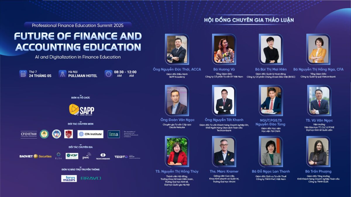 Professional Finance Education Summit 2025 - Hội nghị chuyên gia về Giáo dục ngành Tài chính trong kỷ nguyên số đầu tiên tại Việt Nam