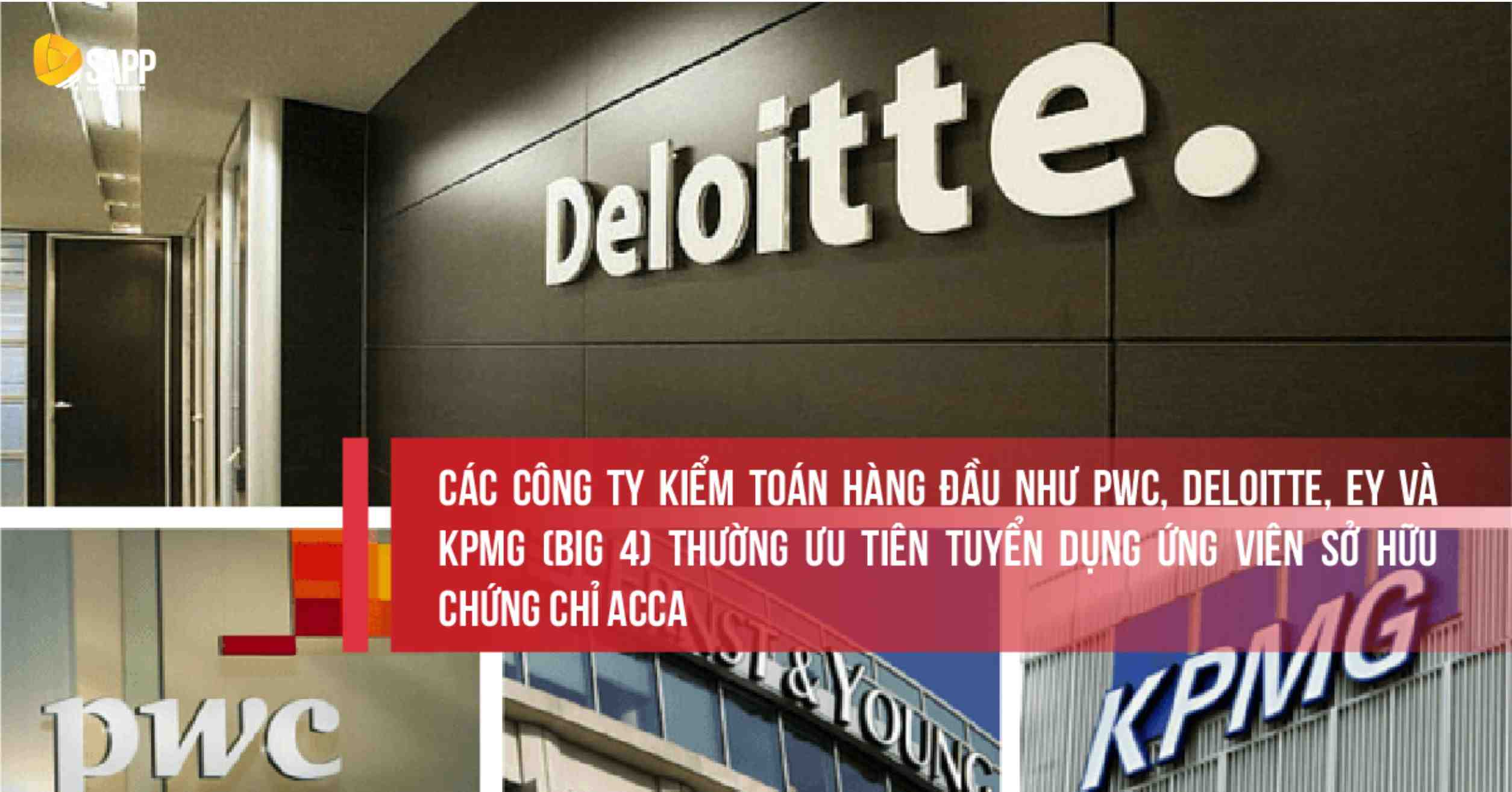 Người sở hữu chứng chỉ ACCA được ưu tiên tuyển dụng tại Big4