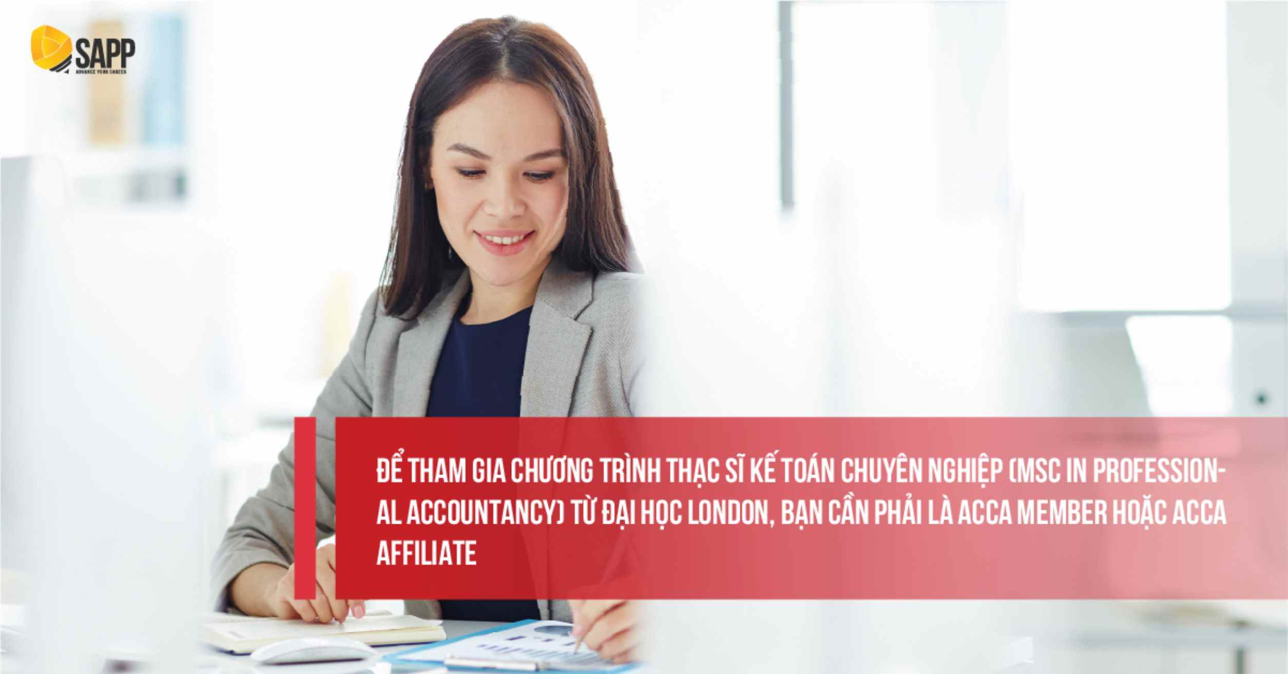 Cần là ACCA member hoặc Affiliate để tham gia chương trình học ACCA lấy bằng Thạc sĩ