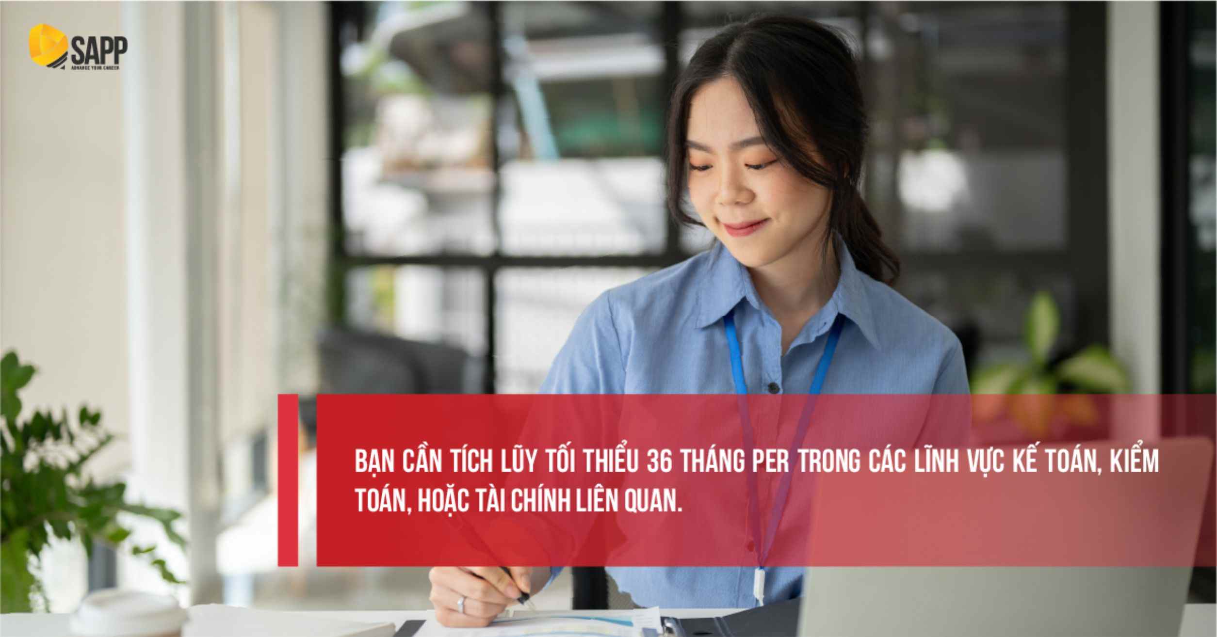 Tích lũy kinh nghiệm làm việc để trở thành ACCA member