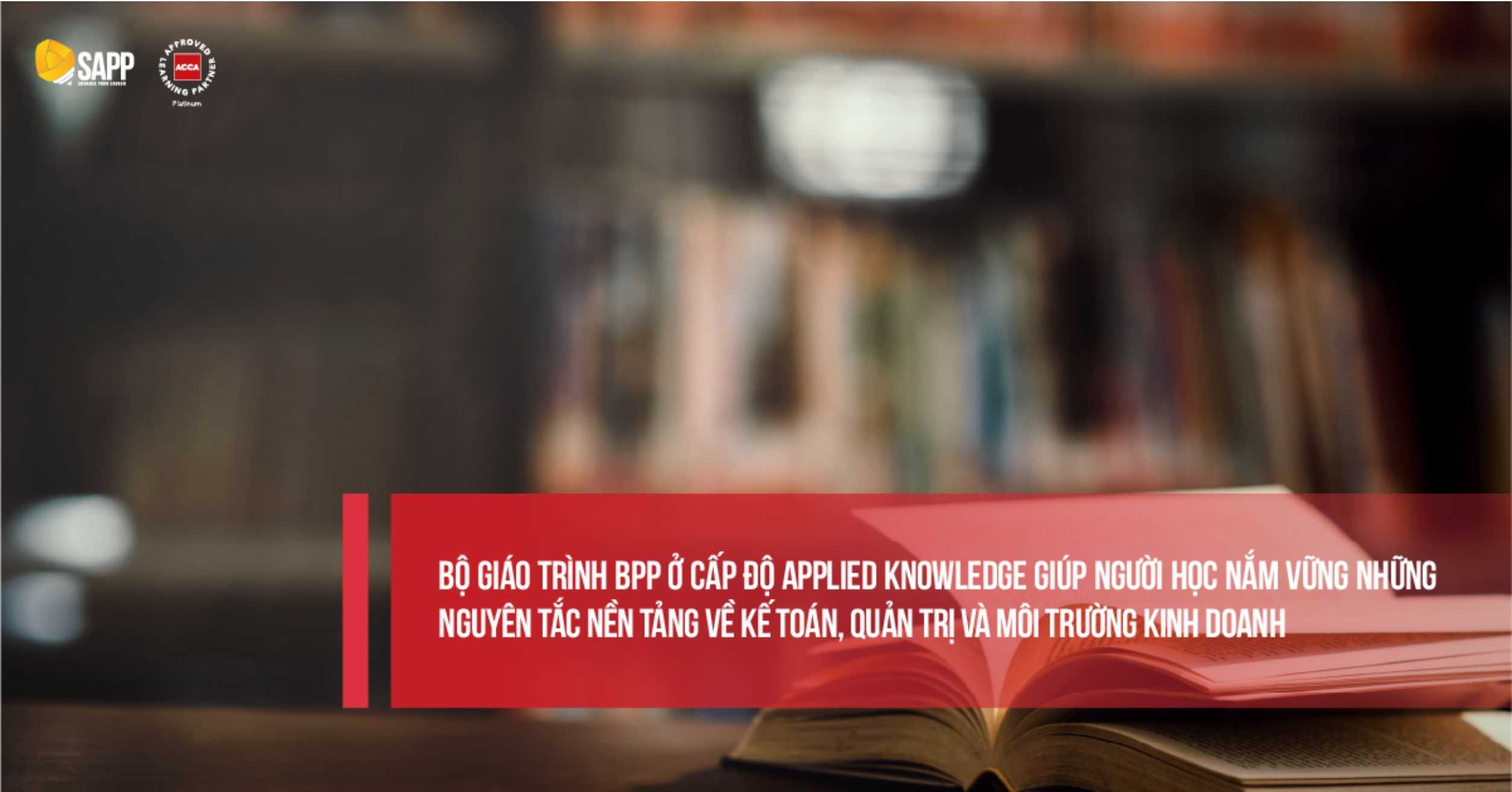 ACCA BPP cấp độ Applied Knowledge 