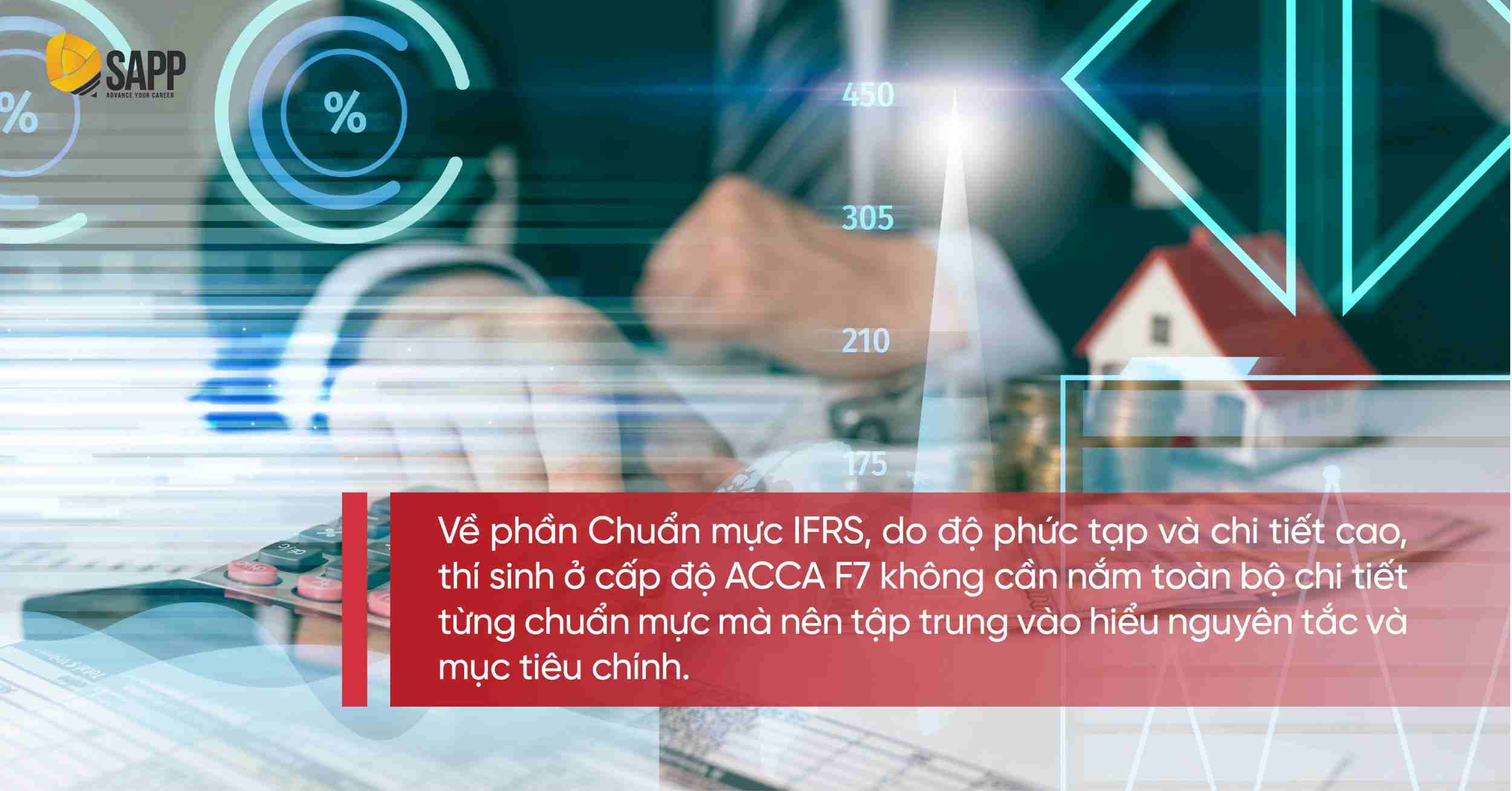 Không cần học toàn bộ chuẩn mục IFRS khi học ACCA F7